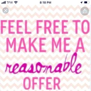 Make an offer it will be appreciated.